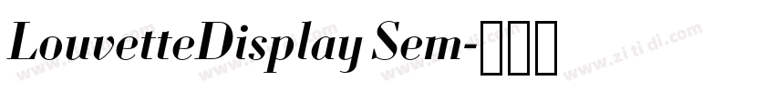LouvetteDisplay Sem字体转换